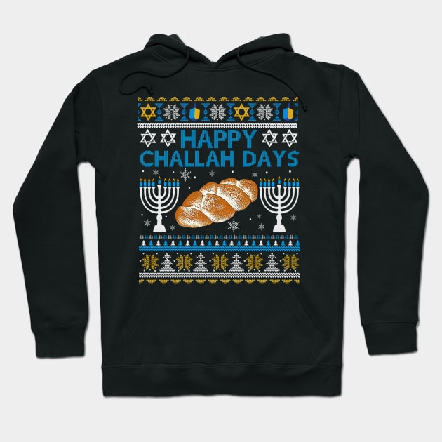 Happy Challah Days Hanukkah Chanukah Funny Jewish Bread Hoodie by _So who go sayit_